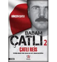 Babam Çatlı 2 - Çatlı Reis