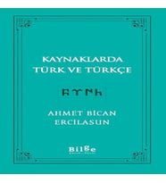 Kaynaklarda Türk Ve Türkçe