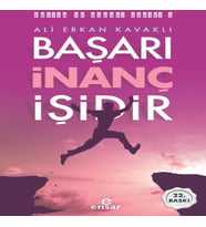 Başarı İnanç İşidir