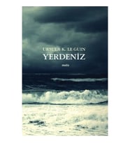 Yerdeniz (Altı Kitap Tek Cilt)