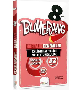8. Sınıf T.C İnkılap Tarihi ve Atatürkçülük Bumerang Konu Konu Haftalık Denemeler Günay Yayınları