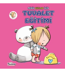 Minik Kızlar İçin Tuvalet Eğitimi