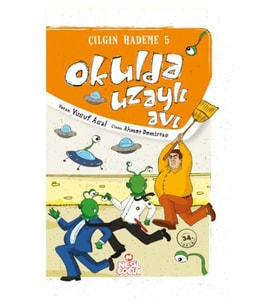 Okulda Uzaylı Avı / Çılgın Hademe 5