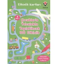 Çocuklarla Yolculukta Yapılabilecek 100 Etkinlik / Etkinlik Kartları