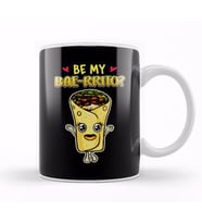 Cute & Funny Be My Bae rrito Baerrito Burrito Pun Kupa Bardak Porselen