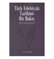 Türk Edebiyatı Tarihine Bir Bakış