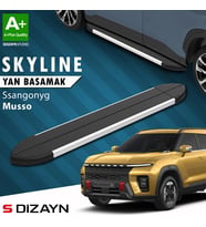 S-Dizayn Ssangyong Musso Elektrikli Skyline Aluminyum Yan Basamak 223 Cm 2025 Üzeri A+ Kalite