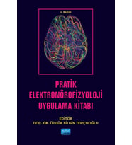 Pratik Elektronörofizyoloji Uygulama Kitabı