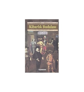 Kibarlık Budalası - Moliere