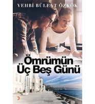 Ömrümün Üç Beş Günü