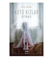 Kötü Kızlar Ölmez
