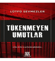 Tükenmeyen Umutlar