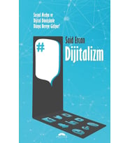 Dijital Dönüşümle Dünya Nereye Gidiyor?
