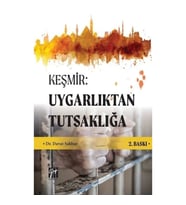 Keşmir - Uygarlıktan Tutsaklığa