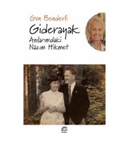 Giderayak Anılarımdaki Nazım Hikmet