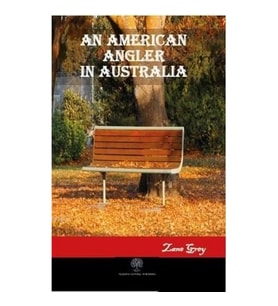 An American Angler in Australia