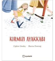 Kırmızı Ayakkabı - Çiğdem Güneş