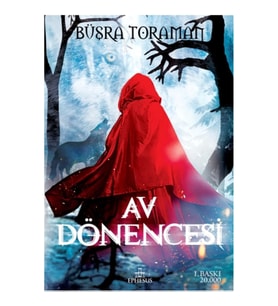 Av Dönencesi - Kırmızı Başlıklı Kız