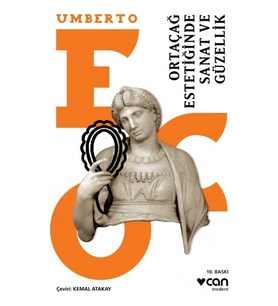 Ortaçağ Estetiğinde Sanat Ve Güzellik - Umberto Eco