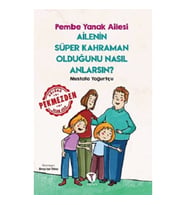Ailenin Süper Kahraman Olduğunu Nasıl Anlarsın? Pembe Yanak Ailesi