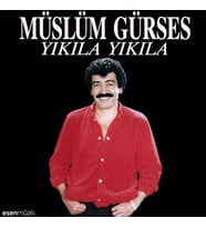Müslüm Gürses Yıkıla Yıkıla - Plak (Standart)