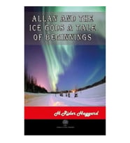 Allan and The Ice Gods A Tale Of Beginnings