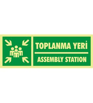 İzmir Serigrafi Fotolümen Toplanma Yeri / Assembly Station 2.6 mm PVC Uyarı Levhası 10 x 30 cm