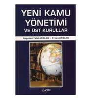Yeni Kamu Yönetimi ve Üst Kurullar