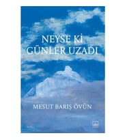 Neyse ki Günler Uzadı
