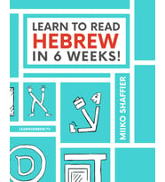 Learn To Read Hebrew In 6 Weeks