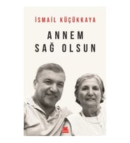 Annem Sağ Olsun