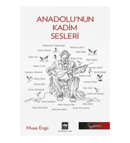 Anadolu’nun Kadim Sesleri