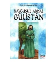 Kaygusuz Abdal Gülistan