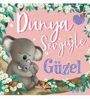Dünya Sevgiyle Güzel