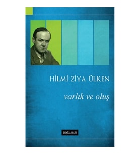 Varlık ve Oluş