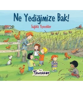 Ne Yediğimize Bak Sağlıklı Yiyecekler