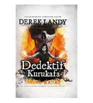Dedektif Kurukafa : Sonuna Kadar 15 (Ciltli)