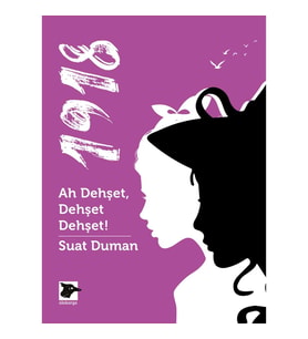1918-AH Dehşet Dehşet Dehşet! - Suat Duman
