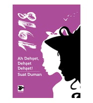 1918-AH Dehşet Dehşet Dehşet! - Suat Duman