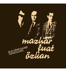 Mazhar Fuat Özkan Ele Güne Karşı Yapayalnız LP Plak (Karışık)