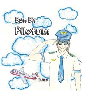 Ben Bir Pilotum - Meslekler Serisi