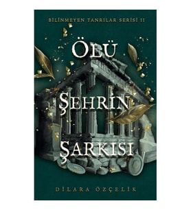 Ölü Şehrin Şarkısı