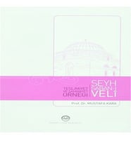 Teslimiyet ve Samimiyet Örneği Şeyh Şaban-ı Veli