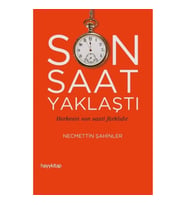 Son Saat Yaklaştı