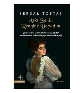 Aşkı Senin Rengine Boyadım