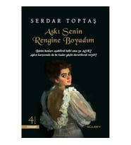 Aşkı Senin Rengine Boyadım