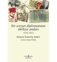 Bir Sovyet Diplomatının Türkiye Anıları