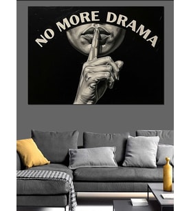 No More Drama Sessizlik Dekoratif Kanvas - Mdf Ahşap Tablo