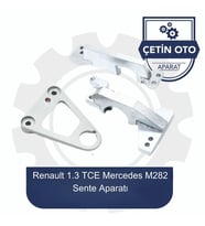 Renault 1,3 Tce - Mercedes M282 Sente Aparatı