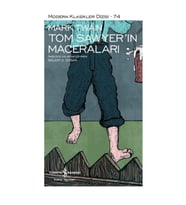 Tom Sawyerin Maceraları - Modern Klasikler Dizisi (Şömizli)